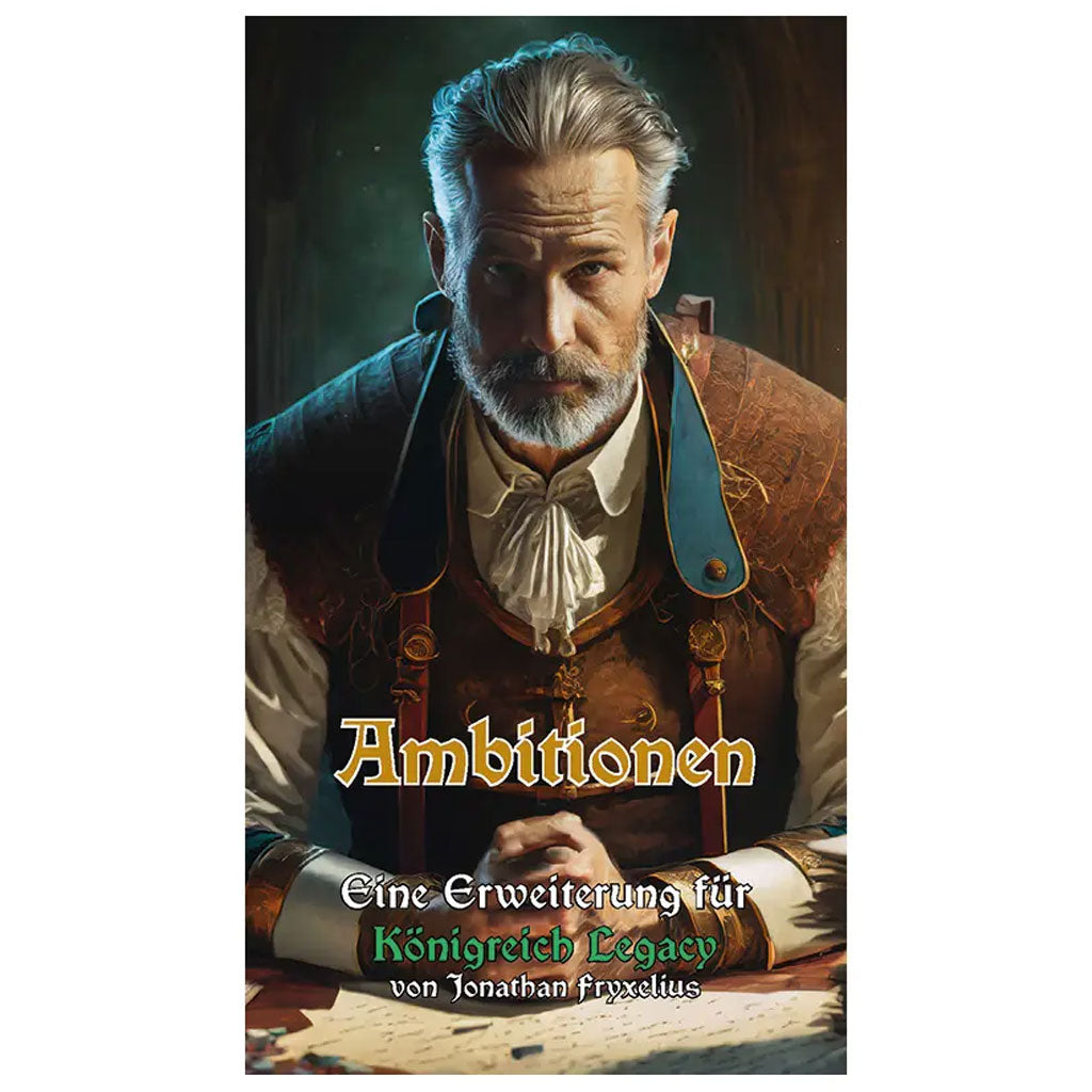Königreich Legacy - Ambitionen (Erweiterung)
