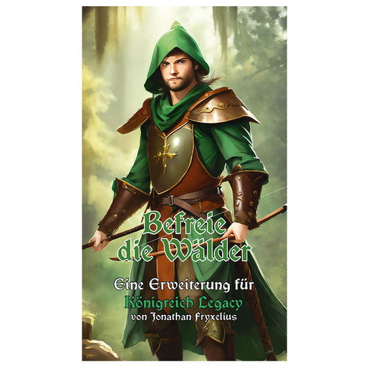 Königreich Legacy - Befreie die Wälder