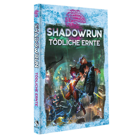 Shadowrun: Tödliche Ernte